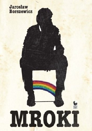 Jarosław Borszewicz
Mroki