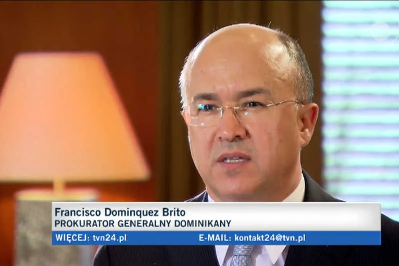 Prokurator Generalny Dominikany ocenia, że polscy prokuratorzy i adwokaci dobrze będą reprezentować ofiary przed sądem.