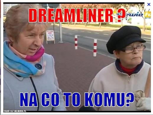 Przegląd memów o Dreamlinerze.