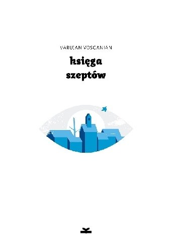 Varujan Vosganian
Księga szeptów