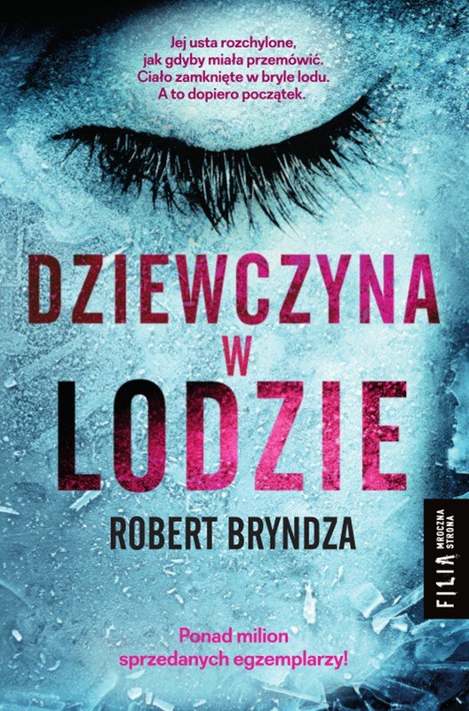 Robert Bryndza "Dziewczyna w lodzie"
