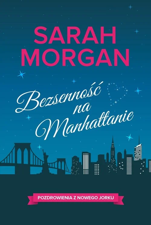 Sarah Morgan "Bezsenność na Manhatanie"