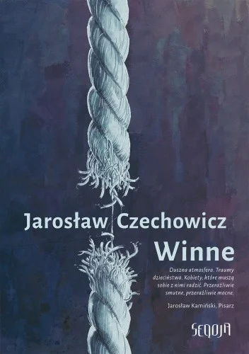 Jarosław Czechowicz
Winne