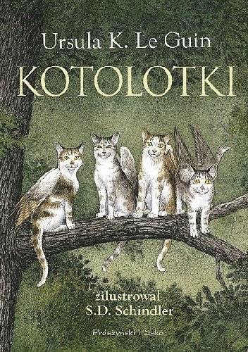 Ursula K. Le Guin "Kotolotki"