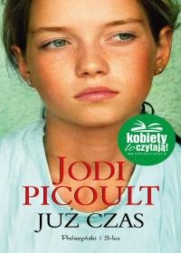 Jodi Picoult
Już czas