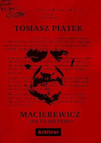 Tomasz Piątek
Macierewicz.
Jak to się stało