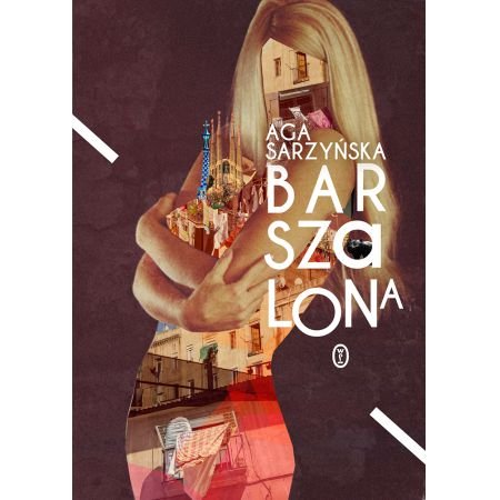 Aga Sarzyńska
Barszalona
