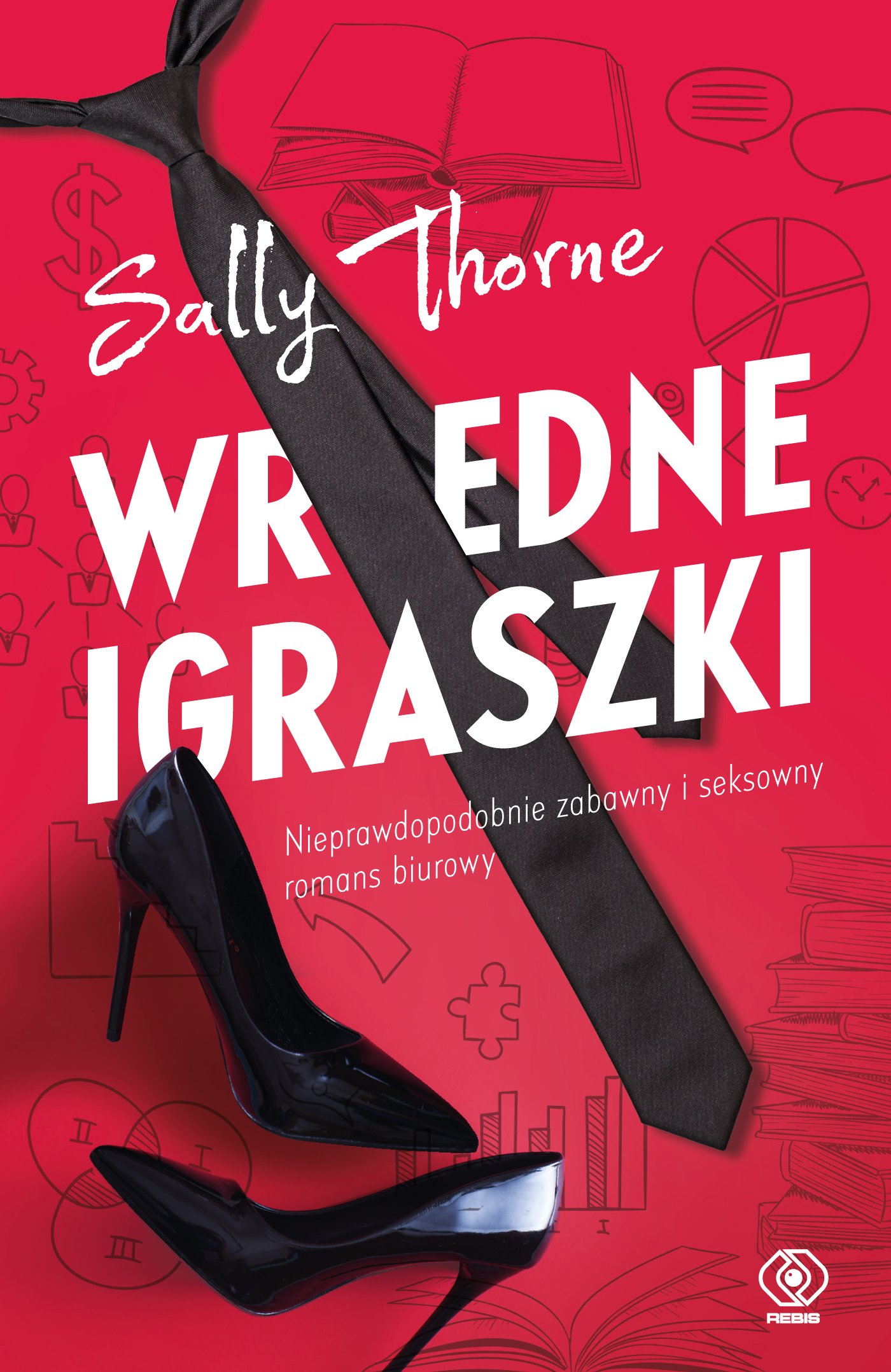 Sally Thorne "Wredne igraszki"