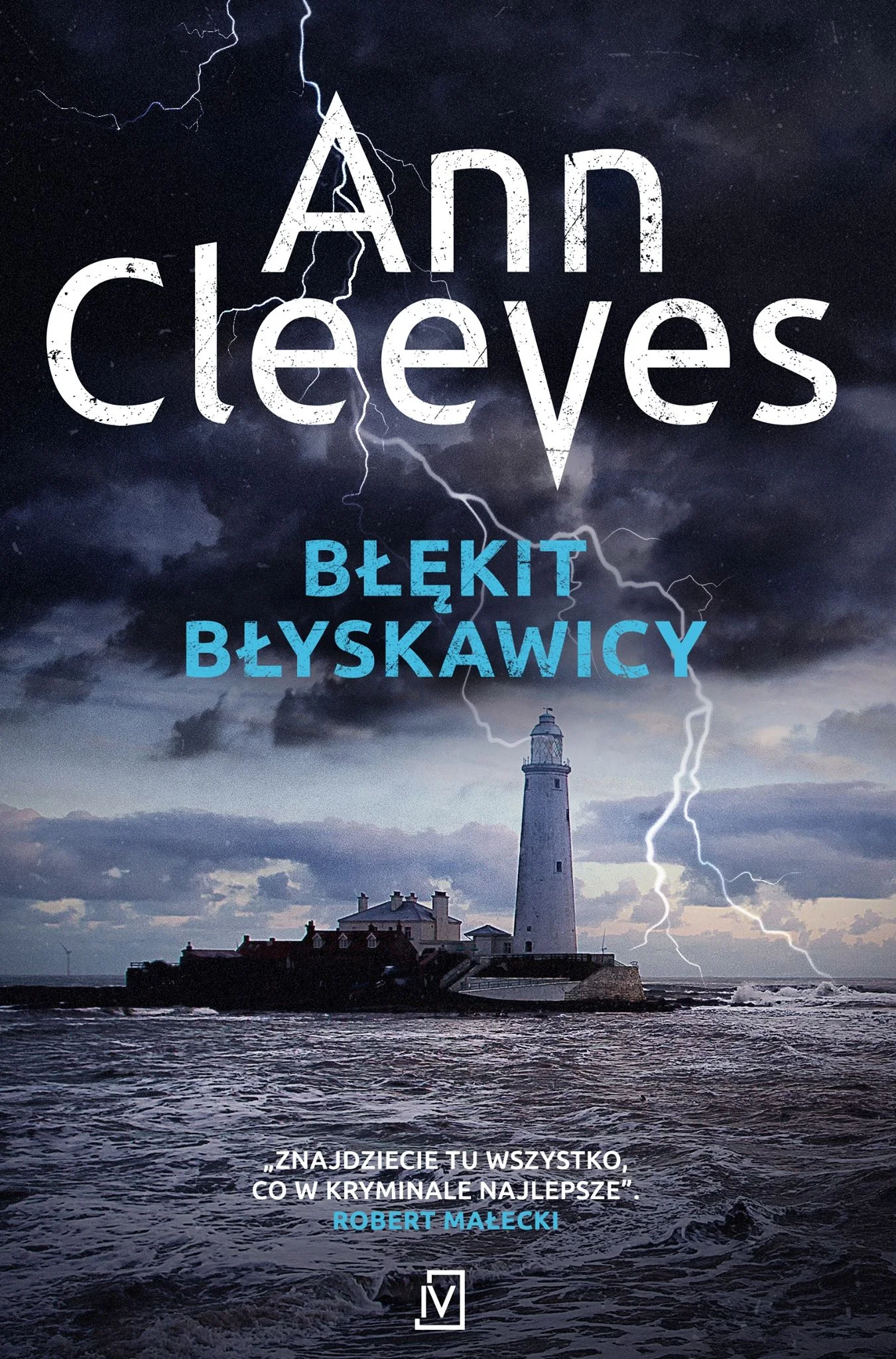 Ann Cleeves "Błękit błyskawicy"