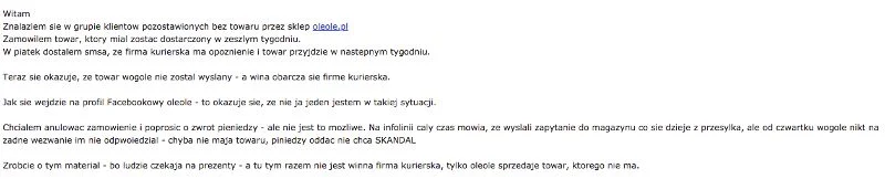 Zaniepokojony klient dotąd nie otrzymał zamówionego towaru.