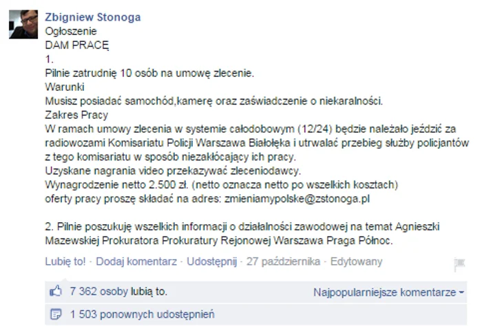 Stonoga poszukuje 10 pracowników do śledzenia policji