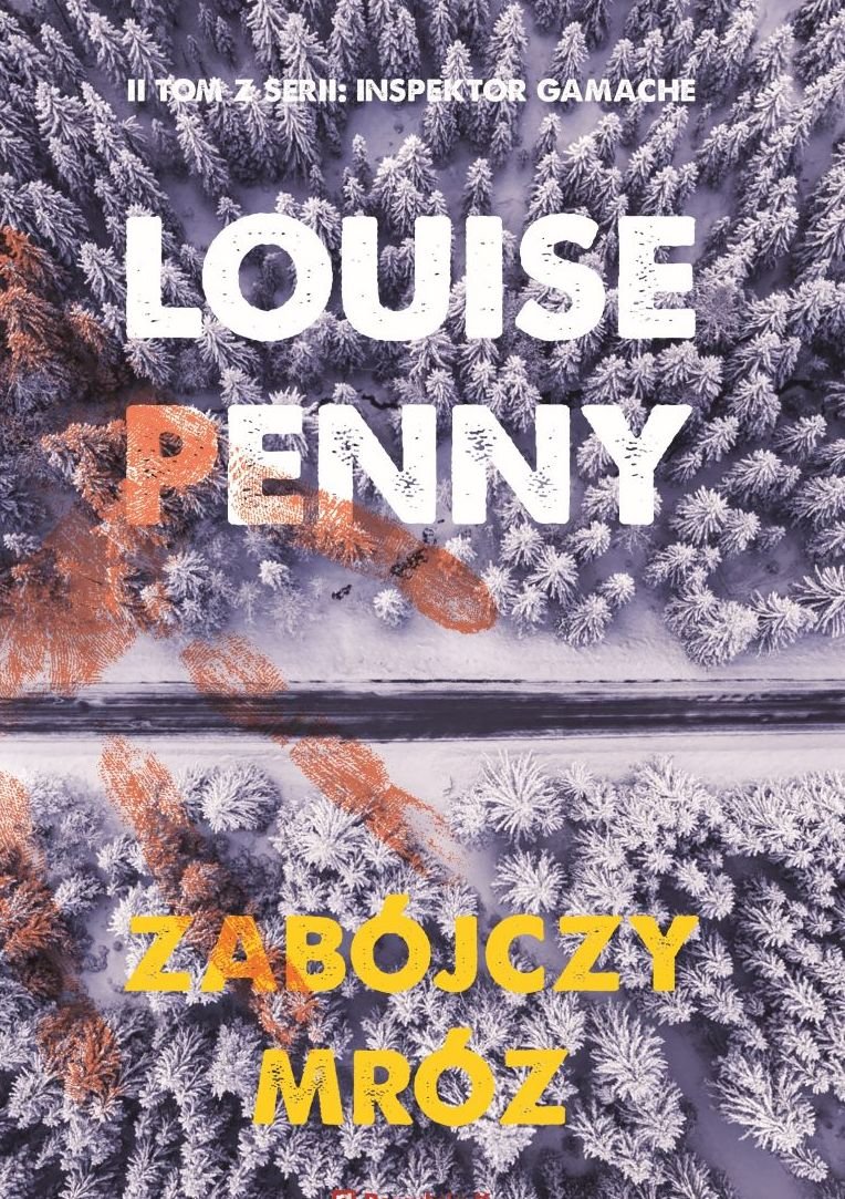 Louise Penny "Zabójczy mróz"