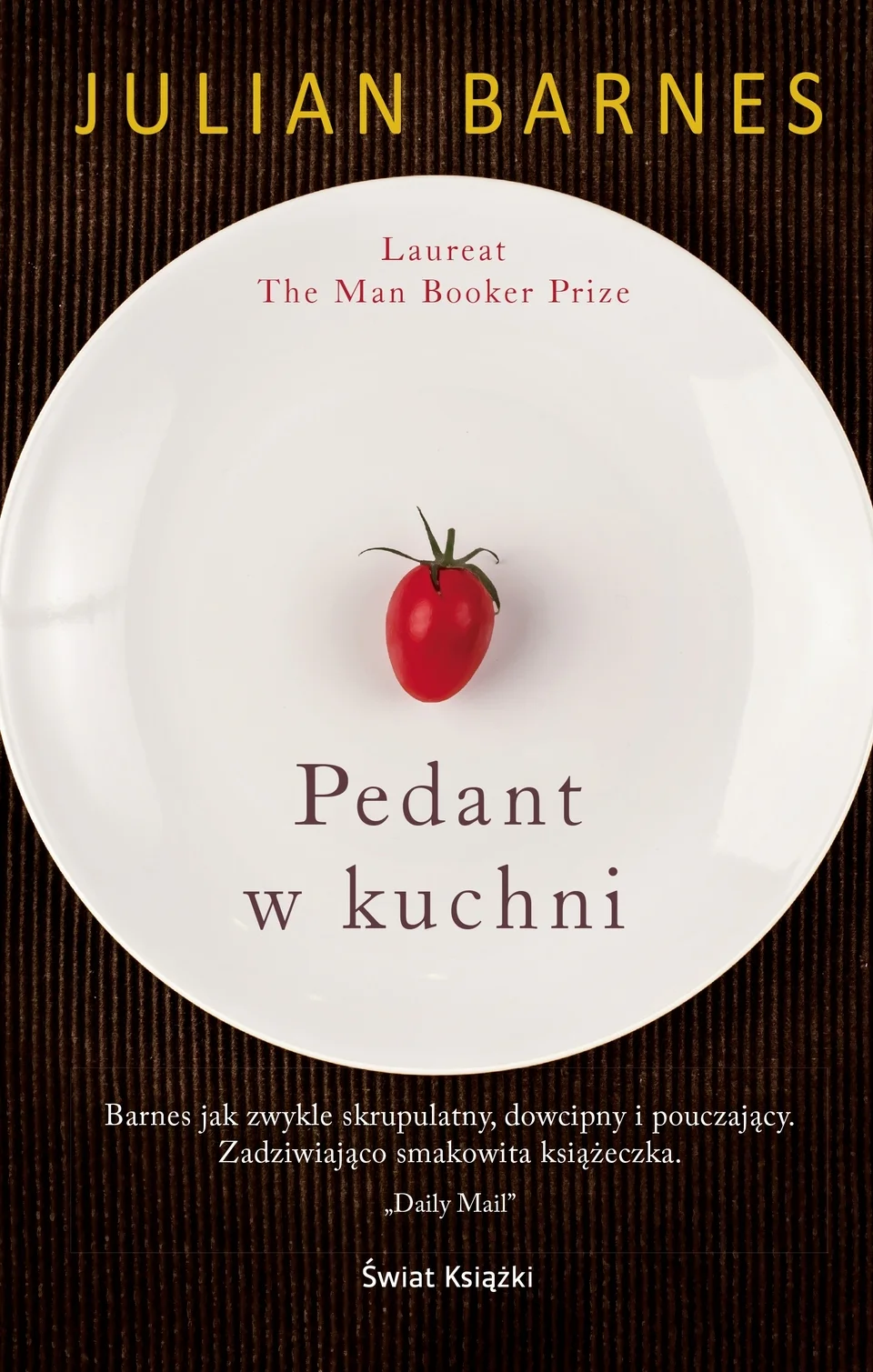 Julian Barnes
Pedant w kuchni