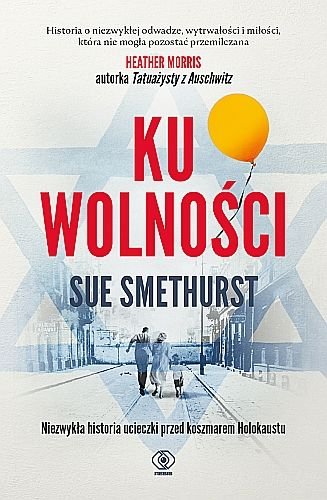 Sue Smethurst
Ku wolności