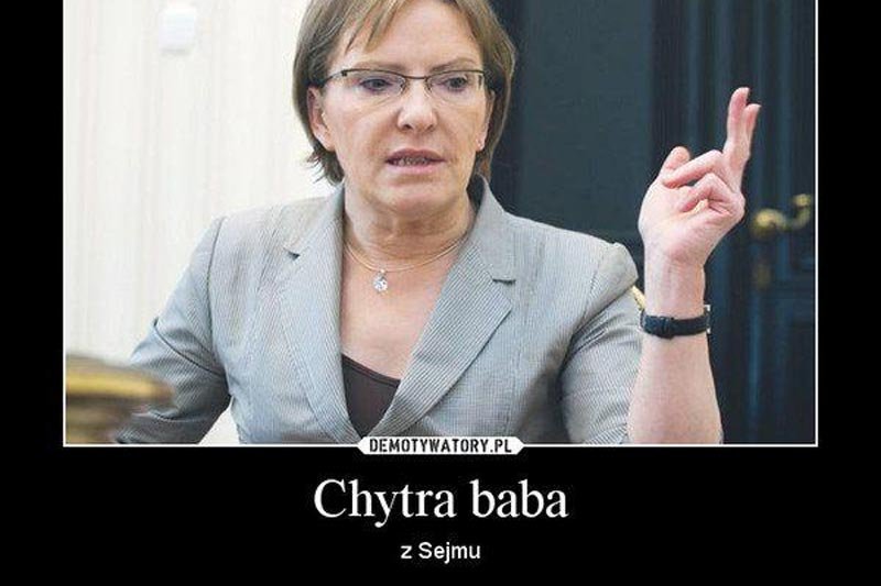 Marszałek Sejmu Ewa Kopacz, czyli Chytra Baba z Sejmu i zarazem nowa Chytra Baba z Radomia.