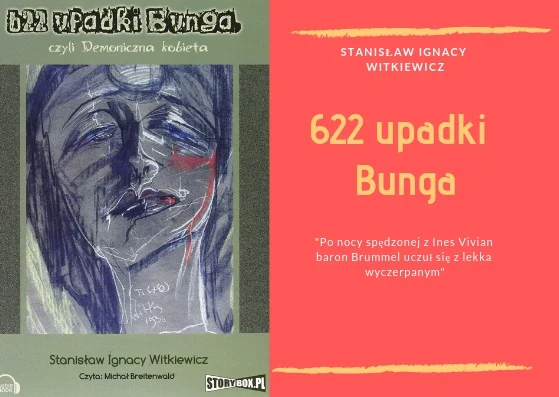 "622 przypadki Bunga" - Stanisław Ignacy Witkiewicz