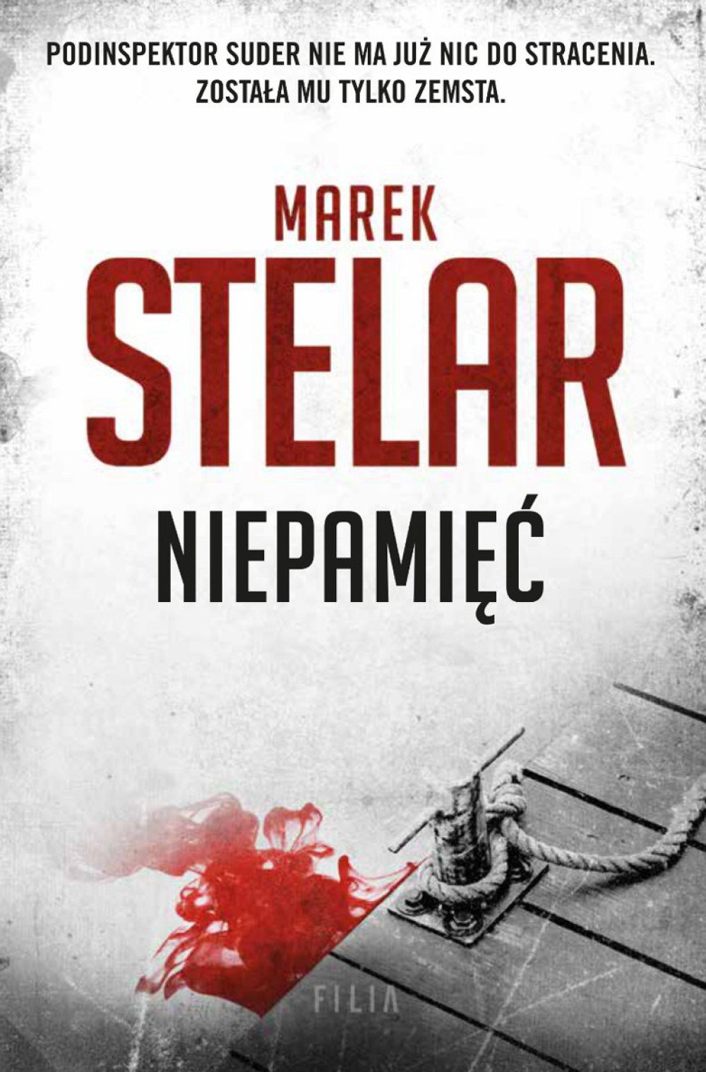 Marek Stelar "Niepamięć"