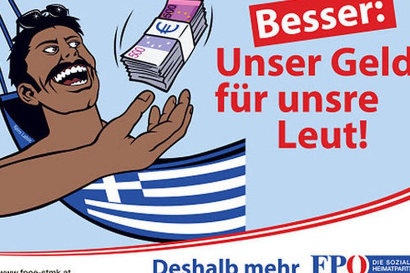 Austriacka skrajna prawica stworzyła plakaty odnoszące się do mitu "leniwego Greka". Grecy zapracowali na takie stereotyp właśnie licznymi bonusami i premiami