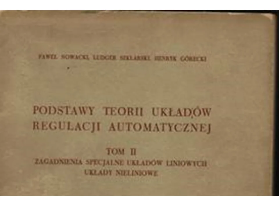 Książka, na której kształciły się pierwsze pokolenia polskich automatyków.