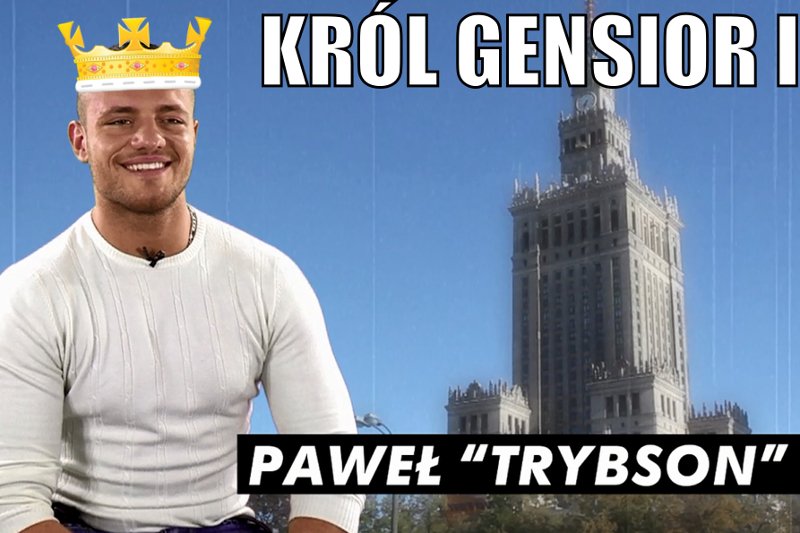 Trybson z Warsaw Shore: Nie wiem, czy dożyję emerytury