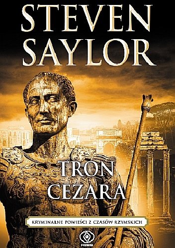 Steven Saylor "Tron Cezara"