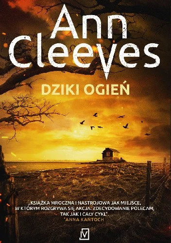 Ann Cleeves "Dziki ogień"