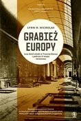 Lynn A. Nicholas
Grabież Europy