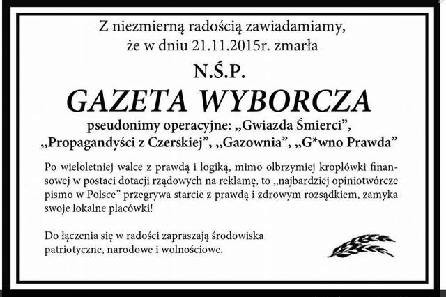 Tak narodowcy żegnają "Gazetę Wyborczą" wieszcząc jej upadek.