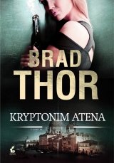 Brad Thor
Kryptonim Atena