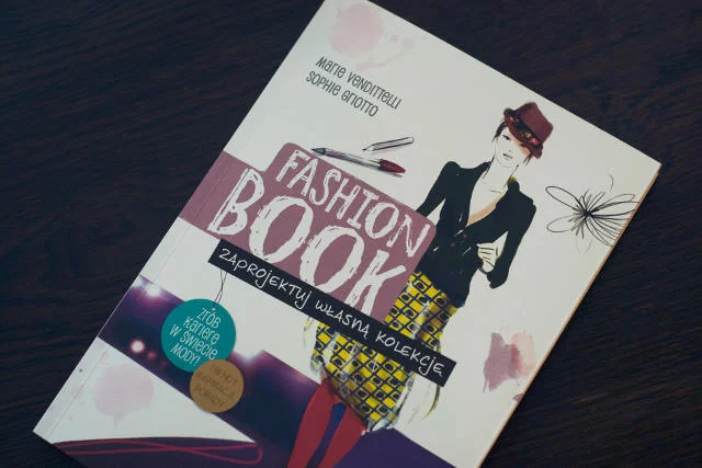 Okładka książki "Fashion Book. Zaprojektuj własną kolekcję".