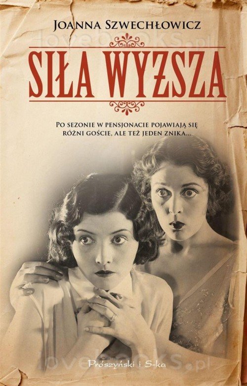 Joanna Szwechłowicz "Siła wyższa"