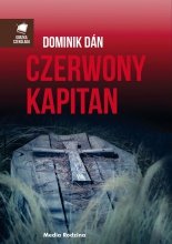 Dominik Dan
Czerwony kapitan