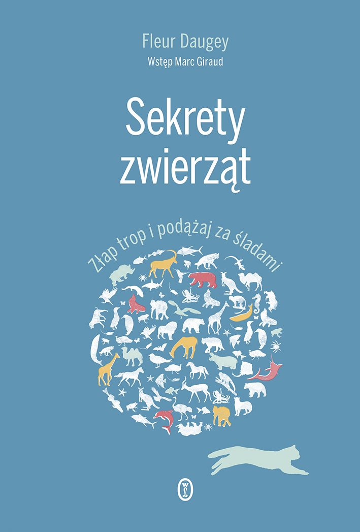 Fleur Daugey "Sekrety zwierząt"