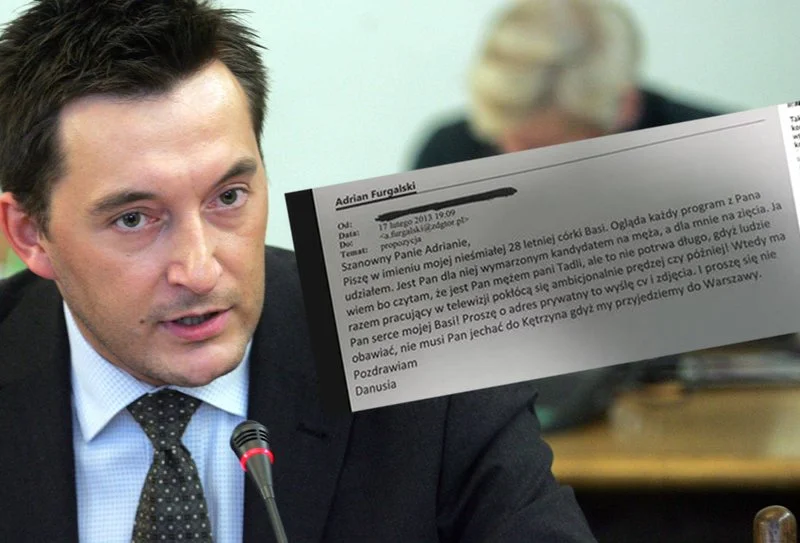 Adrian Furgalski dostał matrymonialny e-mail.