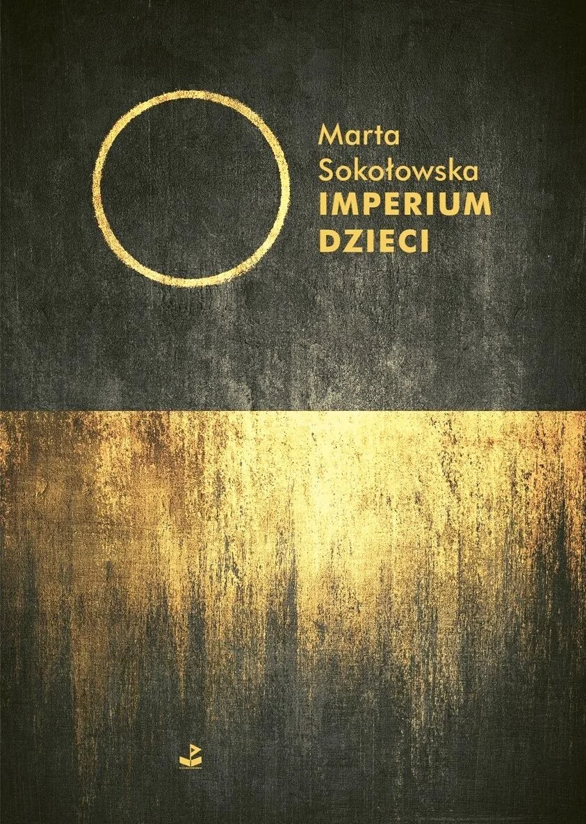 Powieść Imperium Dzieci Marta Sokołowska