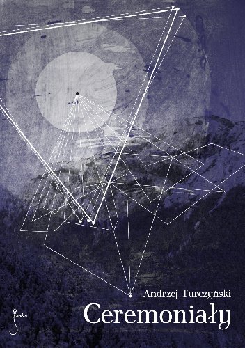 Andrzej Turczyński
Ceremoniały
