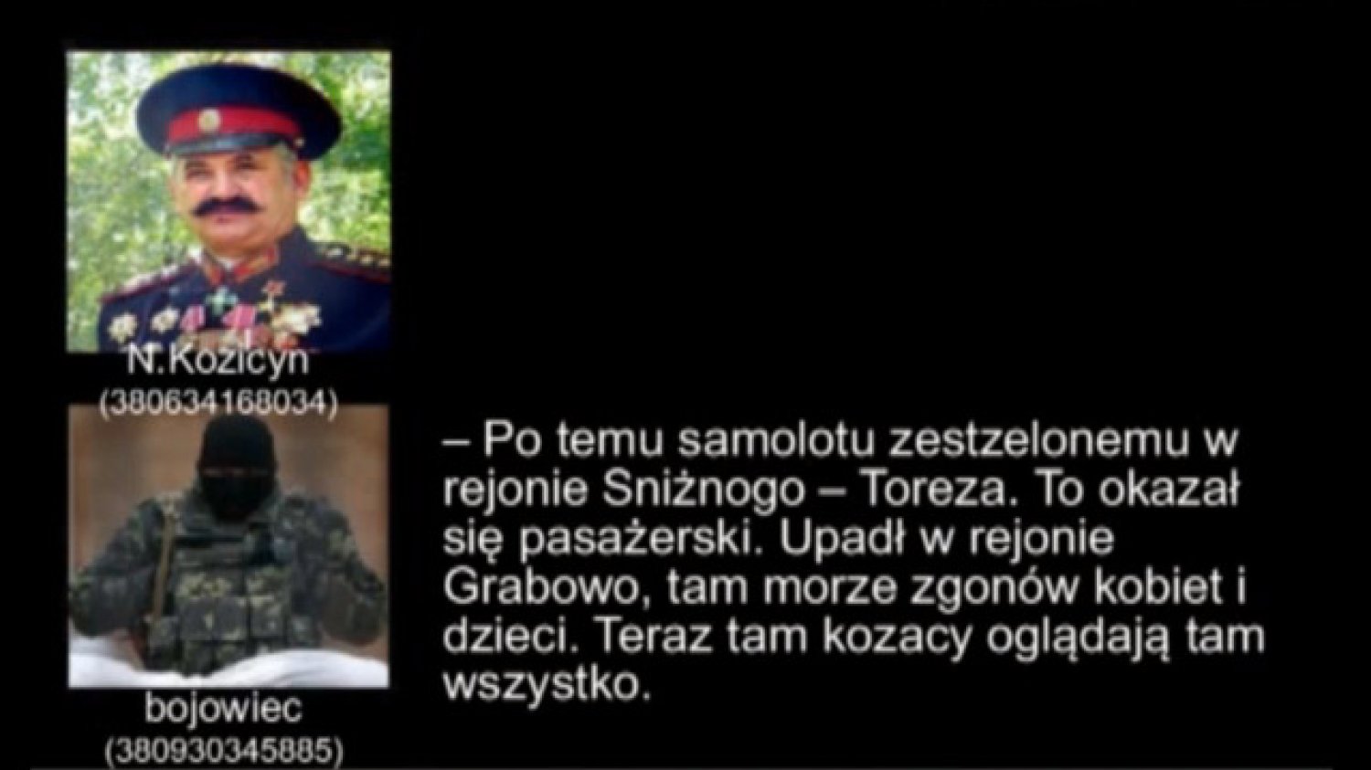 Służba Bezpieczeństwa Ukrainy opublikowała nagrania rozmów, jakie po zestrzeleniu boeinga mieli przeprowadzić separatyści i pomagający im Rosjanie