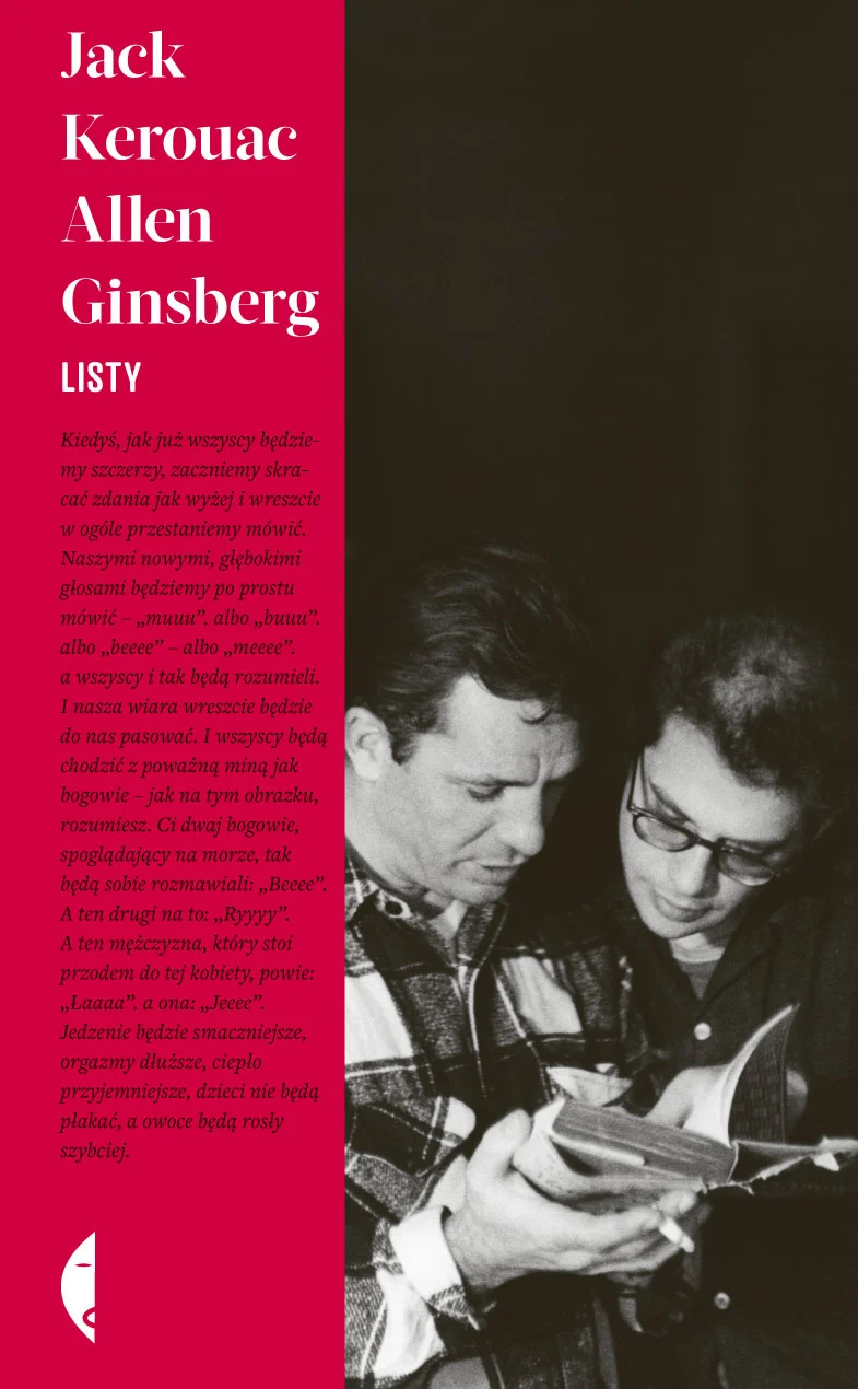 Listy Jack Kerouack i Allen Ginsberg. Wydawnictwo Czarne