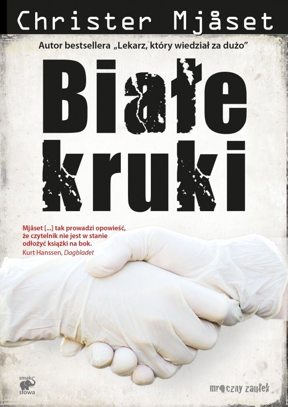 Christer  Mjåset 
Białe kruki