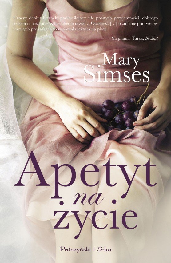 Mary Simses "Apetyt na życie"