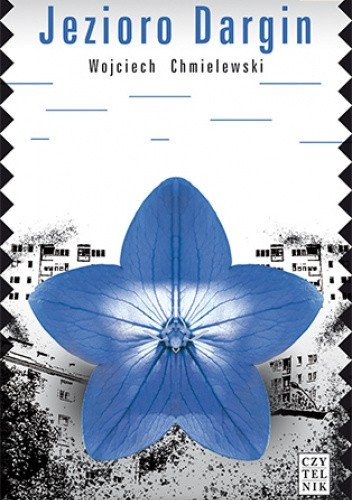 Wojciech Chmielewski
Jezioro Dargin