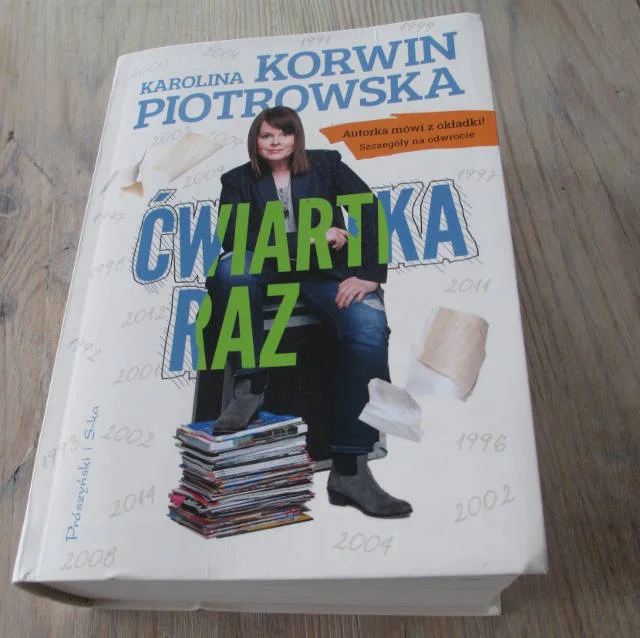Książka Karoliny Korwin-Piotrowskiej - pozycja obowiązkowa!