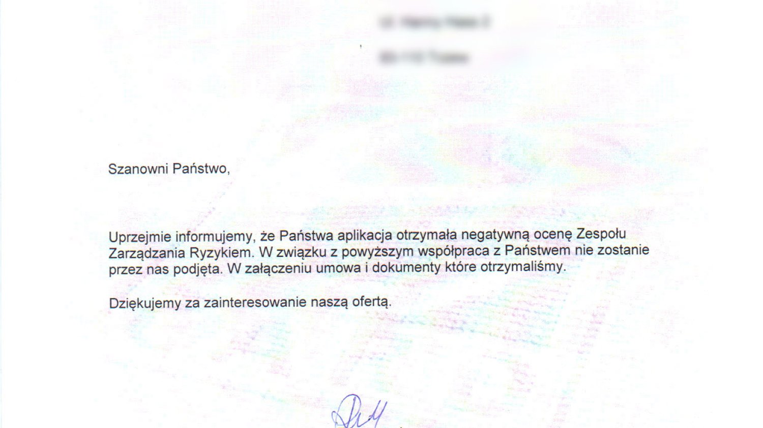 "negatywna ocena Zespołu Zarządzania Ryzykiem"