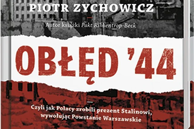 Fragment okładki książki Piotra Zychowicza "Obłęd'44"