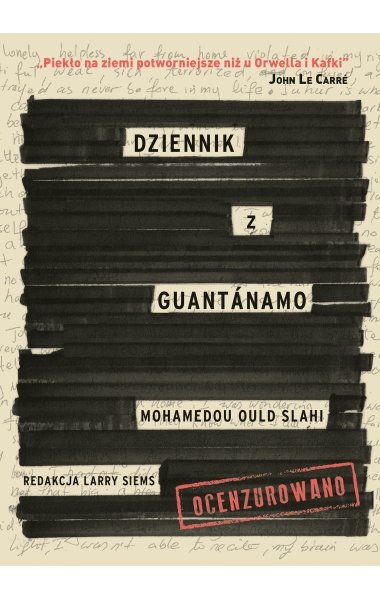 Mohamedou Ould Slahi
Dziennik z Guantanamo