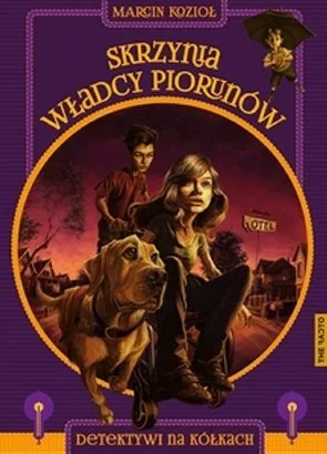 Marcin Kozioł
Skrzynia władcy piorunów