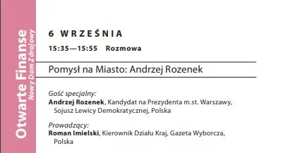 Nie tylko Patryk Jaki na Forum w Krynicy będzie mógł przedstawić swój pomysł na miasto, także choćby Andrzej Rozenek.