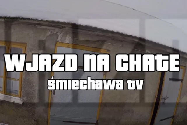 Wjazd na chatę youtuberów