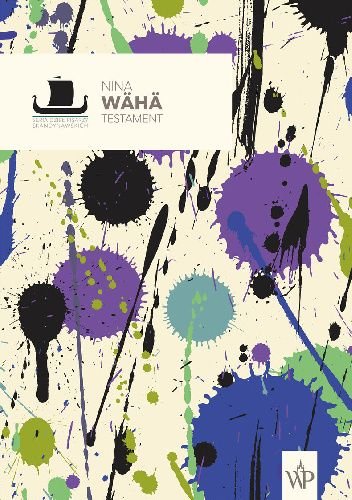 Nina Wähä
Testament