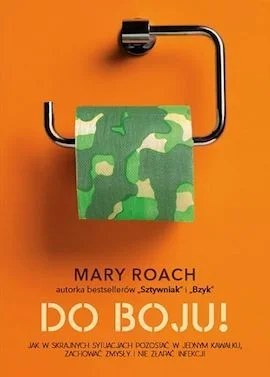 Mary Roach
Do boju